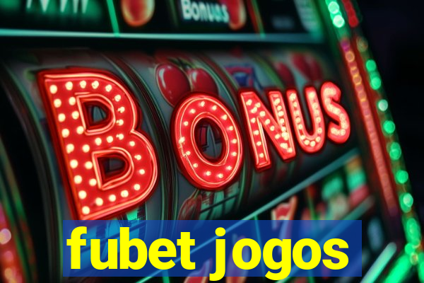 fubet jogos